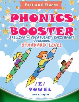 portada Phonics Booster: E vowel (Standard): Spelling + Vocabulary (and Vowel) Enrichment (en Inglés)