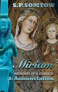portada Miram: Memoirs of a Goddess: Annunciation (in English)