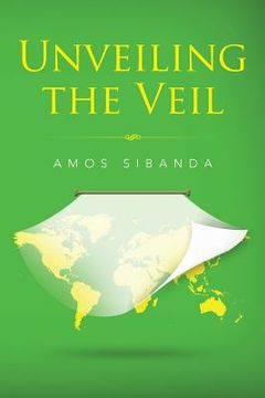 portada Unveiling the Veil (en Inglés)