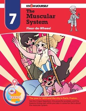 portada The Muscular System: Fleur-de-Wheee! - Adventure 7 (en Inglés)