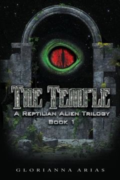 portada The Temple: Book 1: A Reptilian Alien Movie Trilogy (en Inglés)