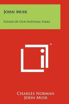 portada john muir: father of our national parks (in English)