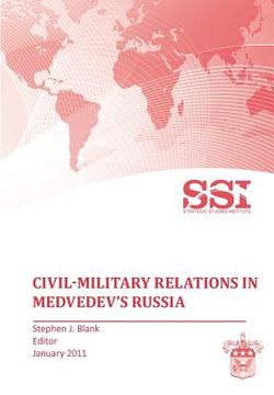 portada civil-military relations in medvedev's russia (en Inglés)