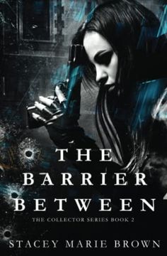 portada The Barrier Between: 2 (Collector Series) (in English)