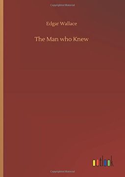 portada The man who Knew (en Inglés)