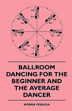 portada ballroom dancing for the beginner and the average dancer (in English)