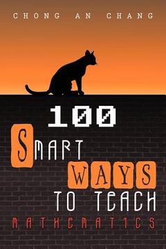 portada 100 smart ways to teach mathematics (in English)
