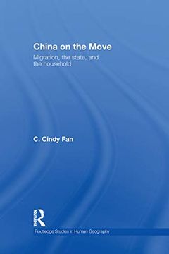 portada China on the Move (Routledge Studies in Human Geography) (en Inglés)