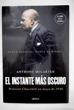 portada El instante más oscuro: Winston Churchill en mayo de 1940
