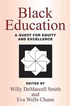 portada Black Education: A Quest for Equity and Excellence (en Inglés)