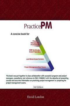 portada PracticePM - Project Management Practice for PMP: Project Management Practice using PMP approach (en Inglés)