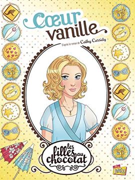 portada Les Filles au Chocolat - Tome 5 Coeur Vanille (5) (en Francés)