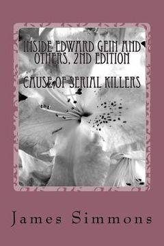portada Inside Edward Gein and Others, 2nd Edition: With Psychological Studies (en Inglés)