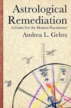 portada astrological remediation: a guide for the modern practitioner (en Inglés)