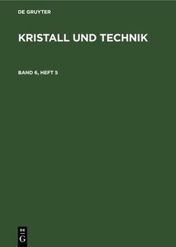 portada Kristall und Technik. Band 6, Heft 5 (en Alemán)