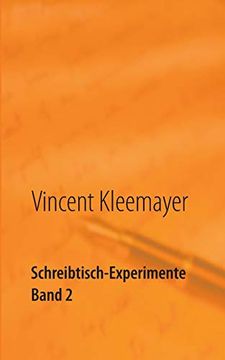 portada Schreibtisch-Experimente Band 2: Erzählungen (en Alemán)