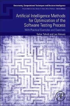 portada Artificial Intelligence Methods for Optimization of the Software Testing Process: With Practical Examples and Exercises (Uncertainty, Computational Techniques, and Decision Intelligence) (en Inglés)