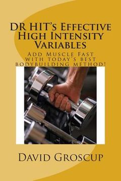 portada DR HIT's Effective High Intensity Variables (en Inglés)