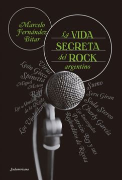 portada La vida secreta del rock argentino (in Spanish)