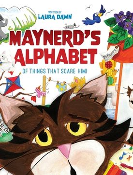 portada Maynerd's Alphabet of Things that Scare Him! (en Inglés)