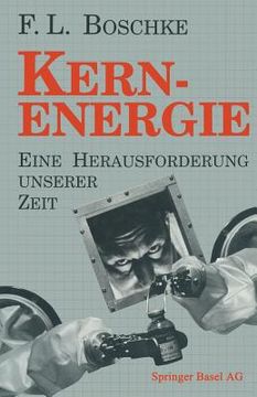 portada Kernenergie: Eine Herausforderung Unserer Zeit (in German)