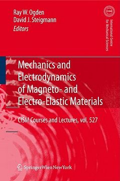 portada mechanics and electrodynamics of magneto- and electro-elastic materials (en Inglés)