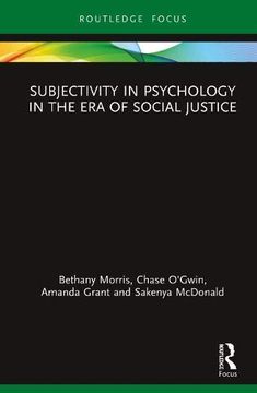 portada Subjectivity in Psychology in the era of Social Justice (Advances in Theoretical and ph) (in English)