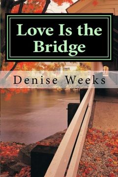 portada Love Is the Bridge