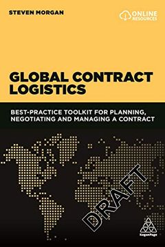 portada Global Contract Logistics: Best Practice Toolkit for Planning, Negotiating and Managing a Contract (en Inglés)