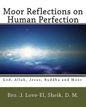 portada Moor Reflections on Human Perfection: Poetic Insights (en Inglés)
