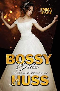 portada Bossy Bride: Emma and Jesse (en Inglés)