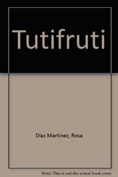 portada Tutifruti (in Spanish)
