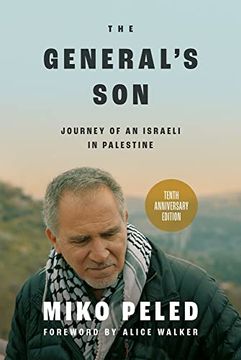portada The General'S Son: Journey of an Israeli in Palestine (en Inglés)