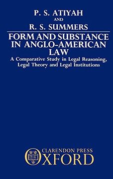 portada Form and Substance in Anglo-American Law: A Comparative Study in Legal Reasoning, Legal Theory, and Legal Institutions (in English)