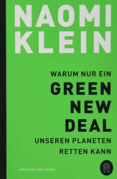 portada Warum nur ein Green new Deal Unseren Planeten Retten Kann