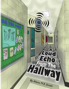 portada A Loud Echo From The Hallway (en Inglés)