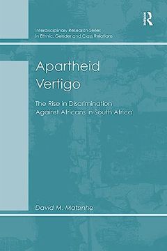 portada Apartheid Vertigo (Interdisciplinary Research Series in Ethnic, Gender and Clas)