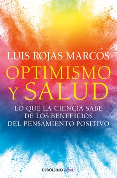 portada OPTIMISMO Y SALUD - ROJAS MARCOS, LUIS - Libro Físico