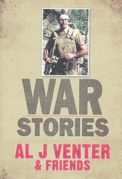portada War Stories: Up Close and Personal in Third World Conflicts