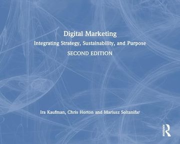 portada Digital Marketing: Integrating Strategy, Sustainability, and Purpose (en Inglés)