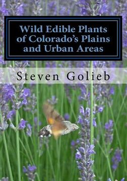 portada Wild Edible Plants of Colorado's Plains and Urban Areas (in English)