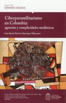 portada Ciberparamilitarismo en Colombia: Agencias y Complicidades Mediáticas (in Spanish)
