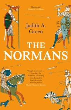 portada The Normans: Power, Conquest and Culture in 11Th Century Europe (en Inglés)