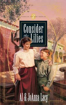 portada Consider the Lilies (Hannah of Fort Bridger Series) (in English)
