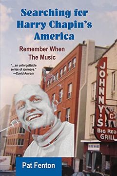 portada Searching for Harry Chapin'S America: Remember When the Music (in English)