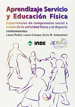 portada Aprendizaje Servicio y Educación Física: Experiencias de compromiso social a través de la actividad física y el deporte (in Spanish)