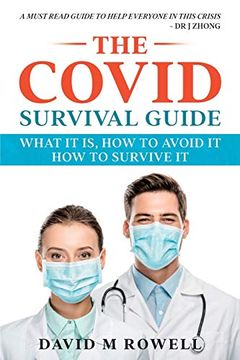 portada The Covid Survival Guide: What the Virus is, how to Avoid it, how to Survive it (in English)