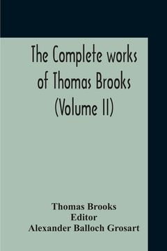portada The Complete Works Of Thomas Brooks (Volume II) (en Inglés)