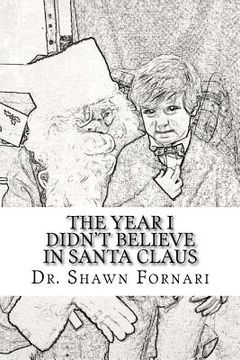 portada The Year I didn't Believe in Santa Claus (en Inglés)