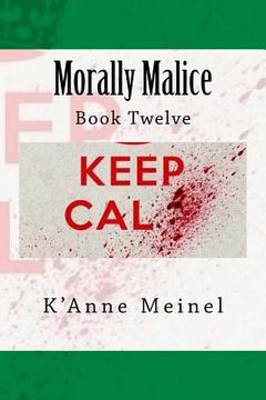 portada Morally Malice: Book 12 (en Inglés)